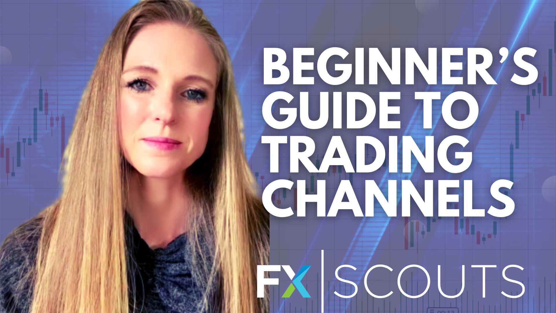A Beginner's Guide to Trading with Channels